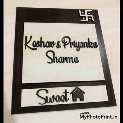 Customized Sweet Home Name Plate