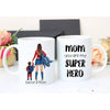 Mom You Are My Super Hero Mug (Single Mug )