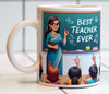 Best Teacher Ever – Personalized Mug