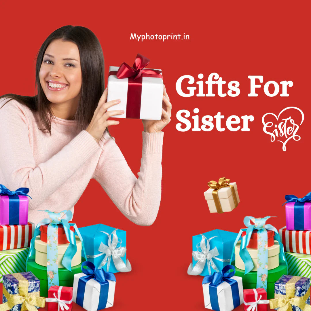 Gift for sister