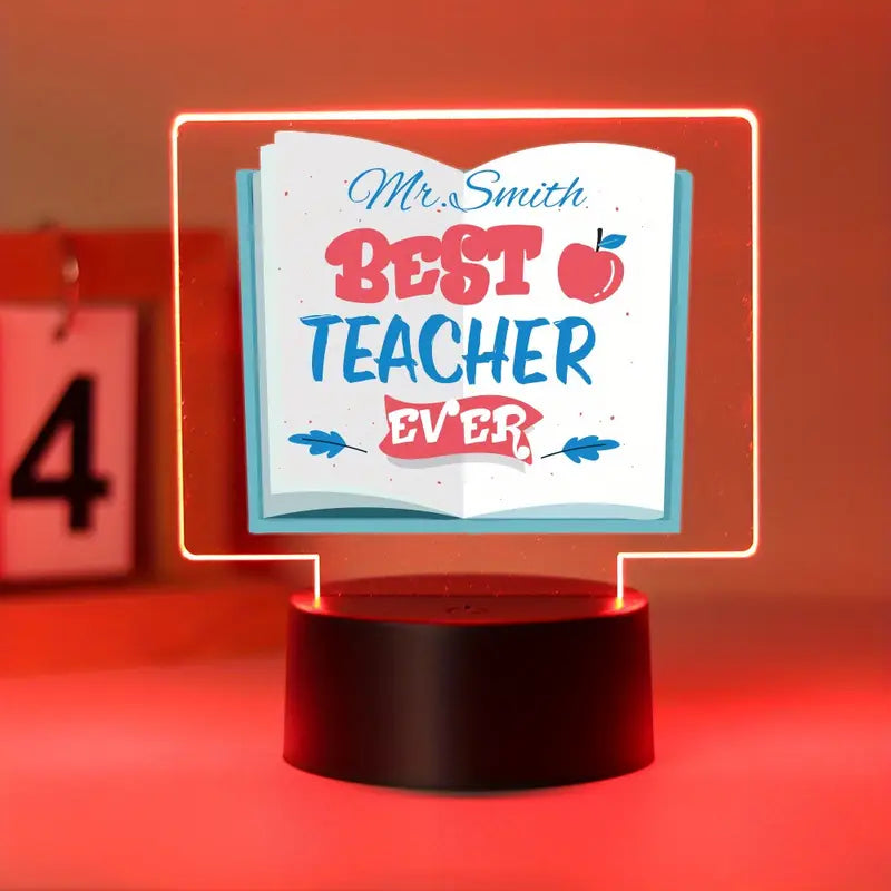 Best Teacher Ever – Custom 3D Illusion LED Acrylic Lamp