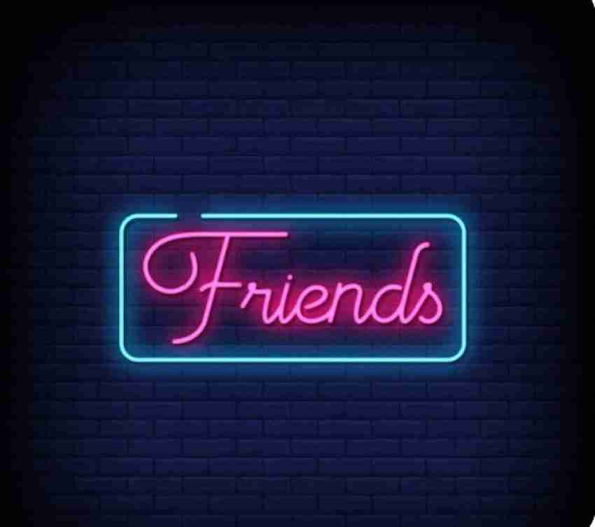Friends Forever Neon Sign